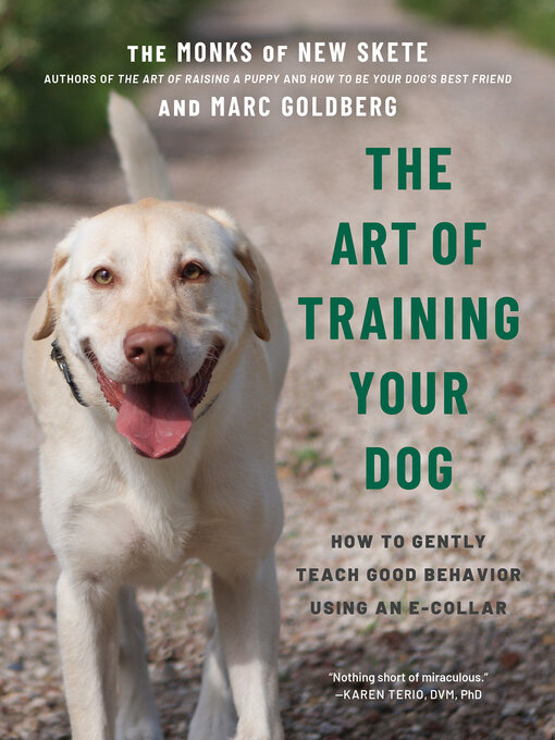 Title details for The Art of Training Your Dog by Monks of New Skete - Available